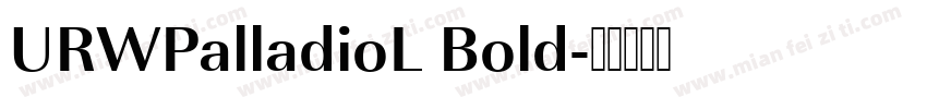 URWPalladioL Bold字体转换